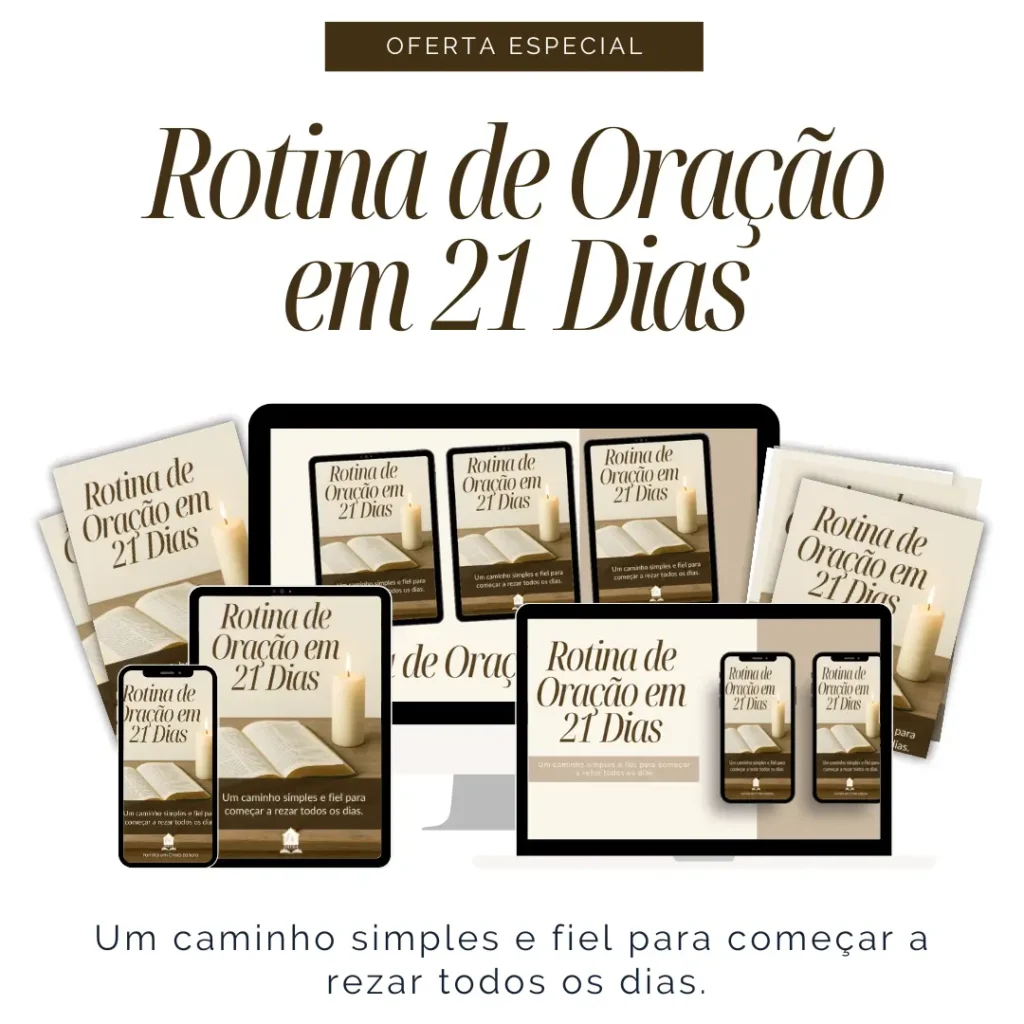 Rotina de Oração em 21 Dias – Um caminho simples e fiel para começar a rezar todos os dias